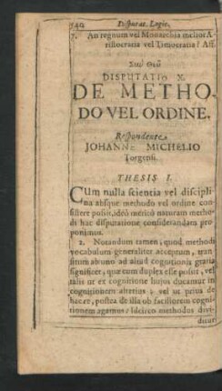 Disputatio X. De Methodo Vel Ordine. Respondente Johanne Michelio