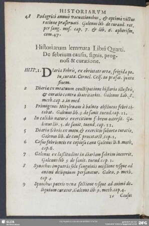 Historiarum lemmata Libri Quarti. De febrium causis, signis, prognosi & curatione