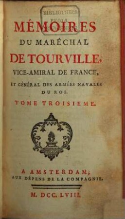 Mémoires du Maréchal de Tourville, vice-amiral de France et général des armées navales du roi, 3