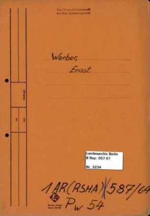 Personenheft Ernst Werber (*12.03.1910), Polizeisekretär und SS-Scharführer