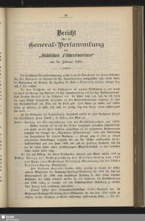 Bericht über die General-Versammlung des "Sächsischen Fischereivereines" am 26. Februar 1904