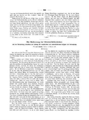 Die Bedeutung der Schülerbibliotheken : und die Verwertung derselben zur Lösung der erziehlichen und unterrichtlichen Aufgabe der Volksschule ; (Fortsetzung)