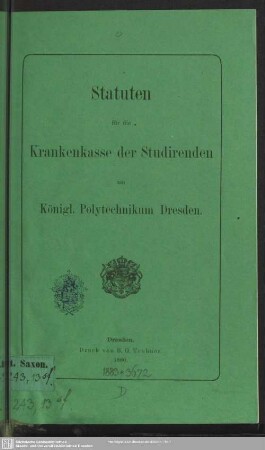 Statuten für die Krankenkasse der Studirenden am Königl. Polytechnikum Dresden