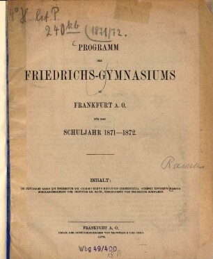 Programm des Königlichen Friedrichs-Gymnasiums zu Frankfurt an der Oder, 1871/72