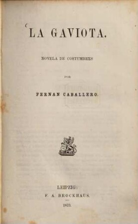 La Gaviota : Novela de costumbres por Fernan Caballero. Colecoion de autores españoles, 2