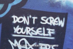DON'T SCREW YOURSELF