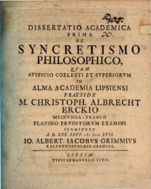 Dissertatio Academica ... De Syncretismo Philosophico, Dissertatio Academica Prima