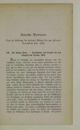 Zweite Periode. Von der Stiftung der heiligen Allianz bis zur Februar-Revolution 1815 - 1848
