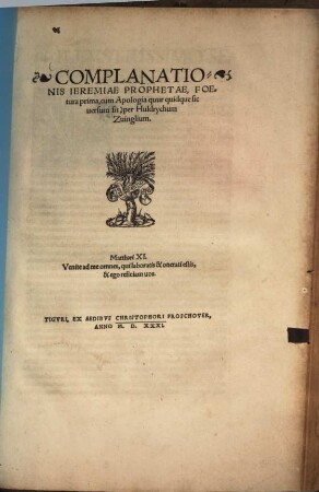 Complanationis Ieremiae prophetae foetura prima : cum apologia quur quidque sic versum sit