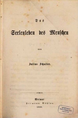 Psychologie. 1, Das Seelenleben des Menschen