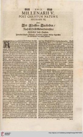 Millenarii V. post Christum natum I. Seculum VII.
