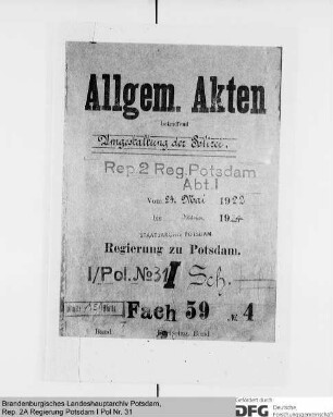 Umgestaltung der Schutzpolizei. Allgemeines