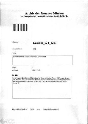 Berichte Gossner Service Team (GST) und andere