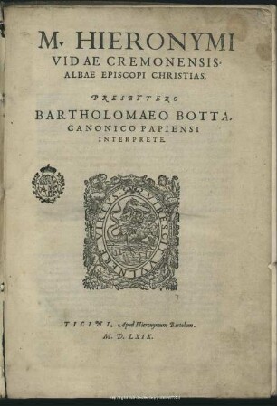 M. Hieronymi Vidae Cremonensis Albae Episcopi Christias