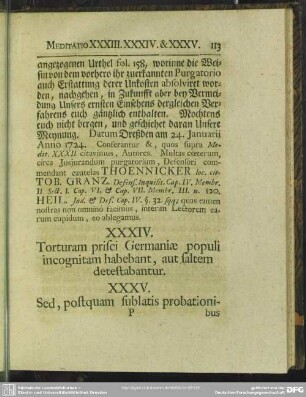 XXIV. Torturam prisci Germaniae populi incognitam habebant, aut saltem detestabantur