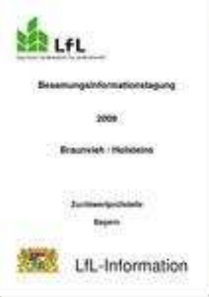 Besamungsinformationstagung 2009 Braunvieh Holsteins : Zuchtwertprüfstelle
