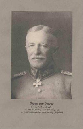 Eugen von Dorrer, Generalleutnant z. D. (zur Disposition), Kommandeur der 44. Res.-Division von 1914-191 in Uniform mit Orden, Brustbild in Halbprofil