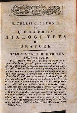 Marci Tullii Ciceronis opera, 2. Insunt: Libri de oratore, Brutus, Orator, Topica, Partitiones oratt., de opt. gen. oratorum