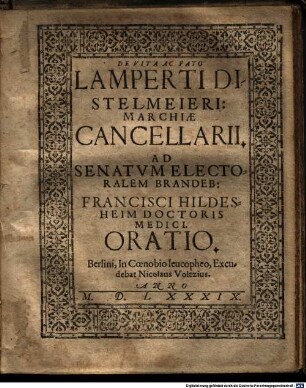 De Vita Ac Fato Lamperti Distelmeieri: Marchiae Cancellarii