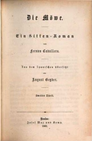 Die Möwe : ein Sitten-Roman. 2