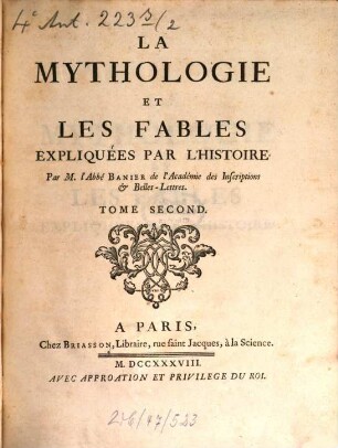 La Mythologie et les fables expliquées par l'histoire. 2