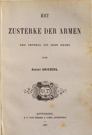 Het zusterke der armen : een verhaal uit onze dagen