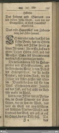 Historia Des Leidens und Sterbens unsers Herrn Jesu Christi, nach den vier Evangelisten, in fünff Hauptstück abgetheilet