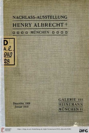 Nachlass-Ausstellung Henry Albrecht †, München
