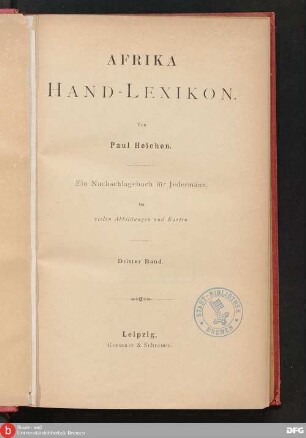 Bd. 3: Afrika Hand-Lexikon : ein Nachschlagebuch für Jedermann