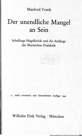 Der unendliche Mangel an Sein : Schellings Hegelkritik und die Anfänge der Marxschen Dialektik