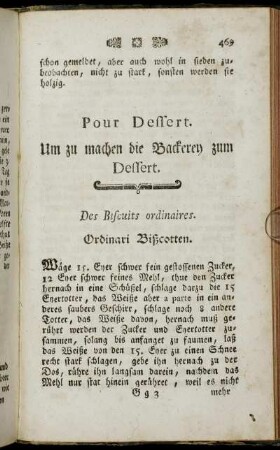 Pour Dessert. Um zu machen die Backerey zum Dessert.
