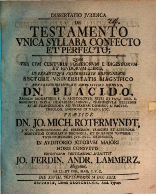Diss. iur. de testamento unica syllaba confecto et perfecto