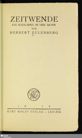 Zeitwende : ein Schauspiel in vier Akten