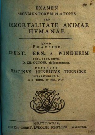 Examen argumentorum Platonis pro immortalitate animae humanae