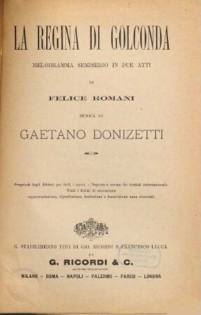 La regina di Golconda : melodramma semiserio in due atti