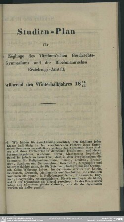 Studien-Plan für Zöglinge des Vitzthum'schen Geschlechts-Gymnasiums und der Blochmann'schen Erziehungs-Anstalt während des Winterhalbjahres 1834/ 35