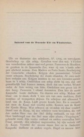 Inhoud van de tweede uit- en thuisreize