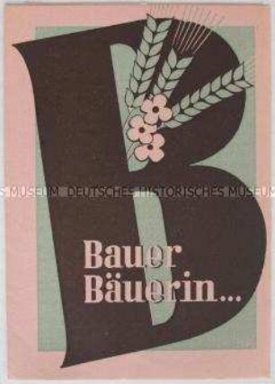Programmatische Schrift der Demokratischen Bauernpartei (DBD) mit Mitgliederwerbung