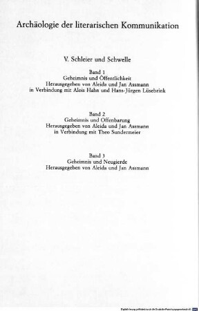 Schleier und Schwelle, 3. Geheimnis und Neugierde