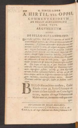 A. Hirtii, Vel Oppii, Commentariorum De Bello Alexandrino Liber Unus.