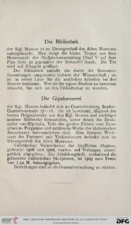 Die Bibliothek / Die Gipsformerei