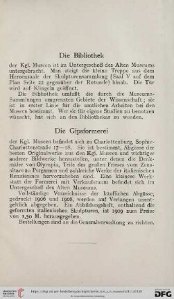Die Bibliothek / Die Gipsformerei