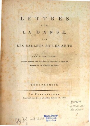 Lettres sur la danse, sur les ballets et les arts. 1