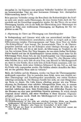 3. Abgrenzung des Täters aus Überzeugung vom Einstellungstäter