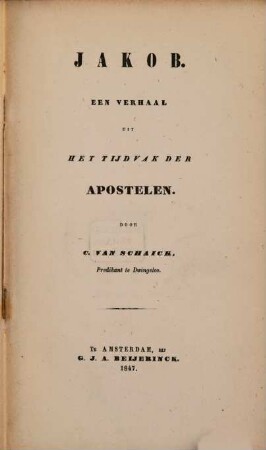 Jakob : een verhaal uit het tijdvaak der Apostelen, 1