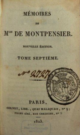 Mémoires De Mlle De Montpensier. 7