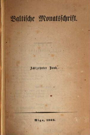 Baltische Monatsschrift. 1869 = Bd. 18