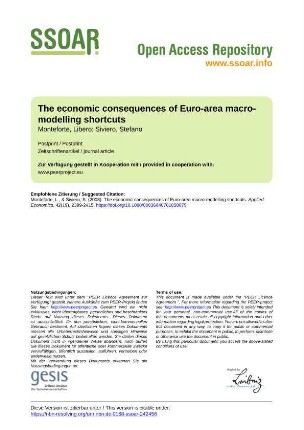 The economic consequences of Euro-area macro-modelling shortcuts