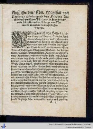 Außschreiben Königlicher Mayestat von Navarra anbelangend den Fridens-Anstand ...