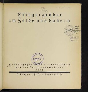 Kriegsgräber im Felde und daheim